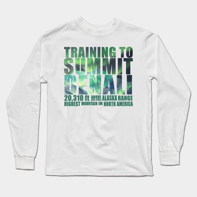 Training to Summit Denali Long Sleeve T-Shirt by red-leaf